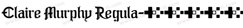 Claire Murphy Regula字体转换